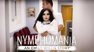 Nymphomania: An Emily Willis Story