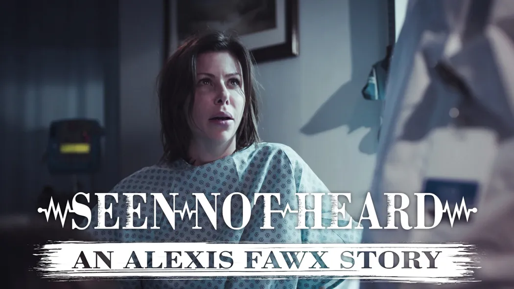 Seen Not Heard: An Alexis Fawx Story