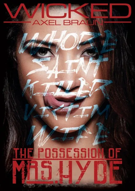 The Possession Of Mrs. Hyde The Possession Of Mrs. Hyde