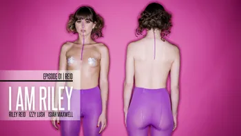 I Am Riley, Scene #01