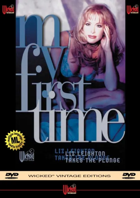 My First Time My First Time