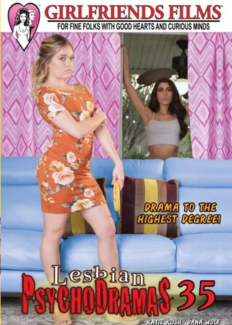 Lesbian PsychoDramas #35