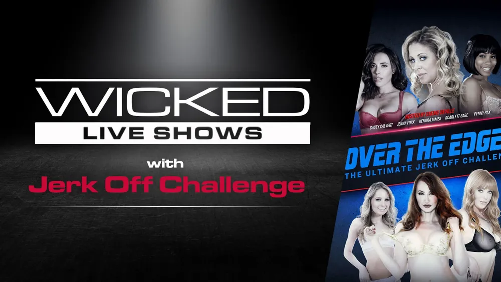 Wicked Live - Over The Edge - The Ultimate Jerk Off Challenge #02