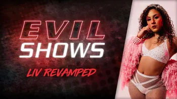 Evil Shows - Liv Revamped, Scene #01