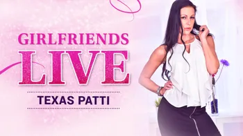 Girlfriends Live - Texas Patti