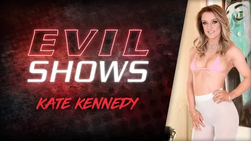 Evil Shows - Kate Kennedy, Scene #01 Evil Shows - Kate Kennedy, Scene #01