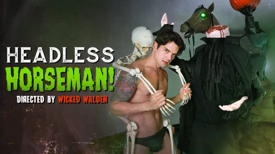 Headless Horseman! Headless Horseman!