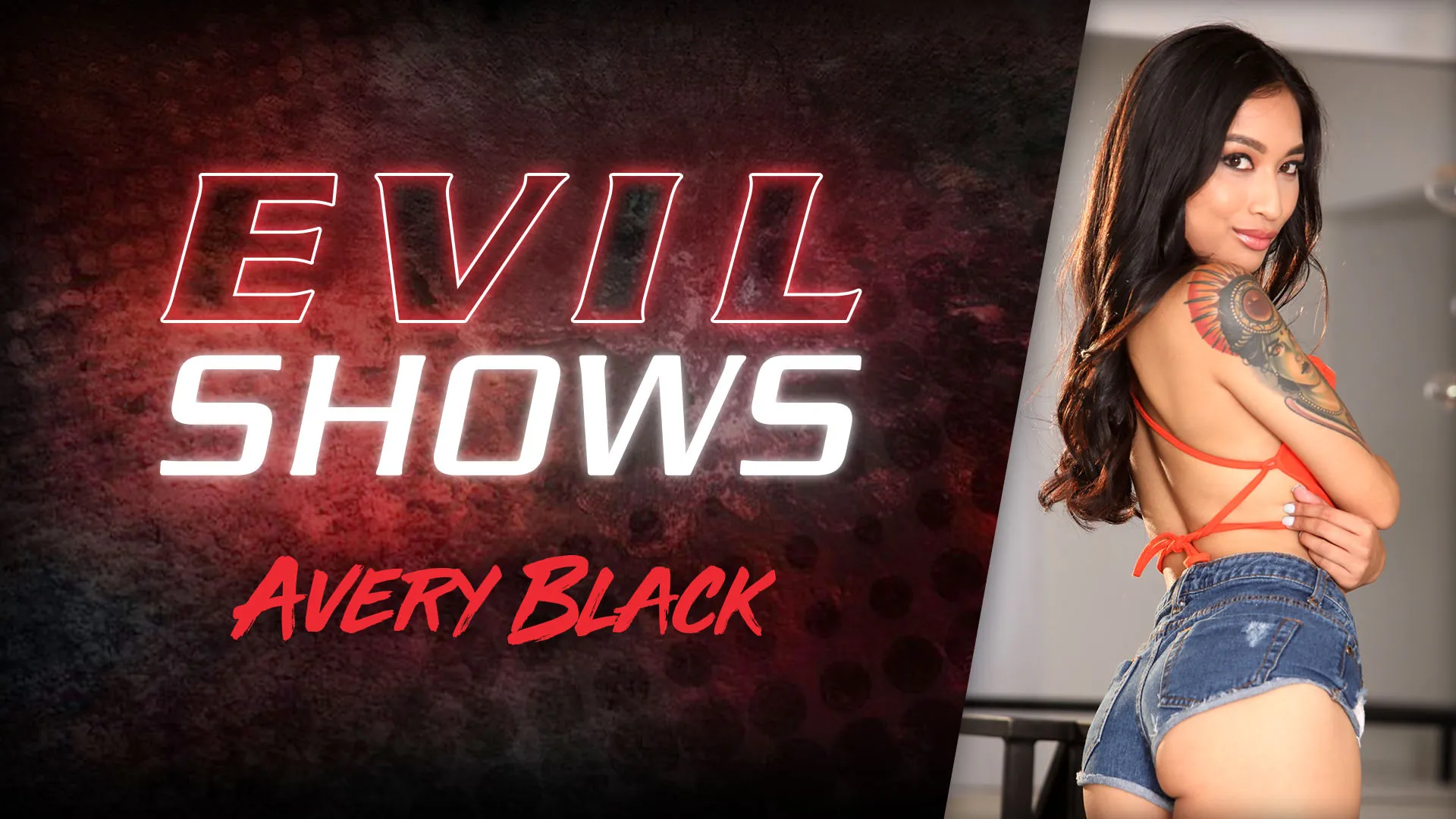 Evil Shows - Avery Black, Scene #01