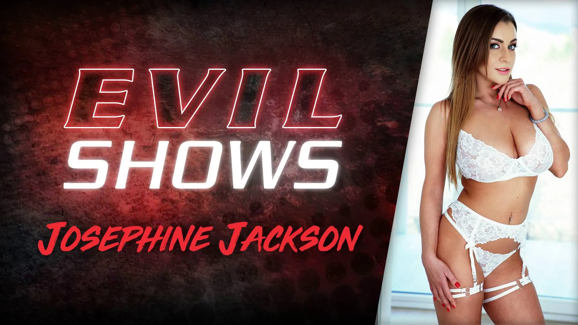 Evil Shows - Josephine Jackson, Scene #01