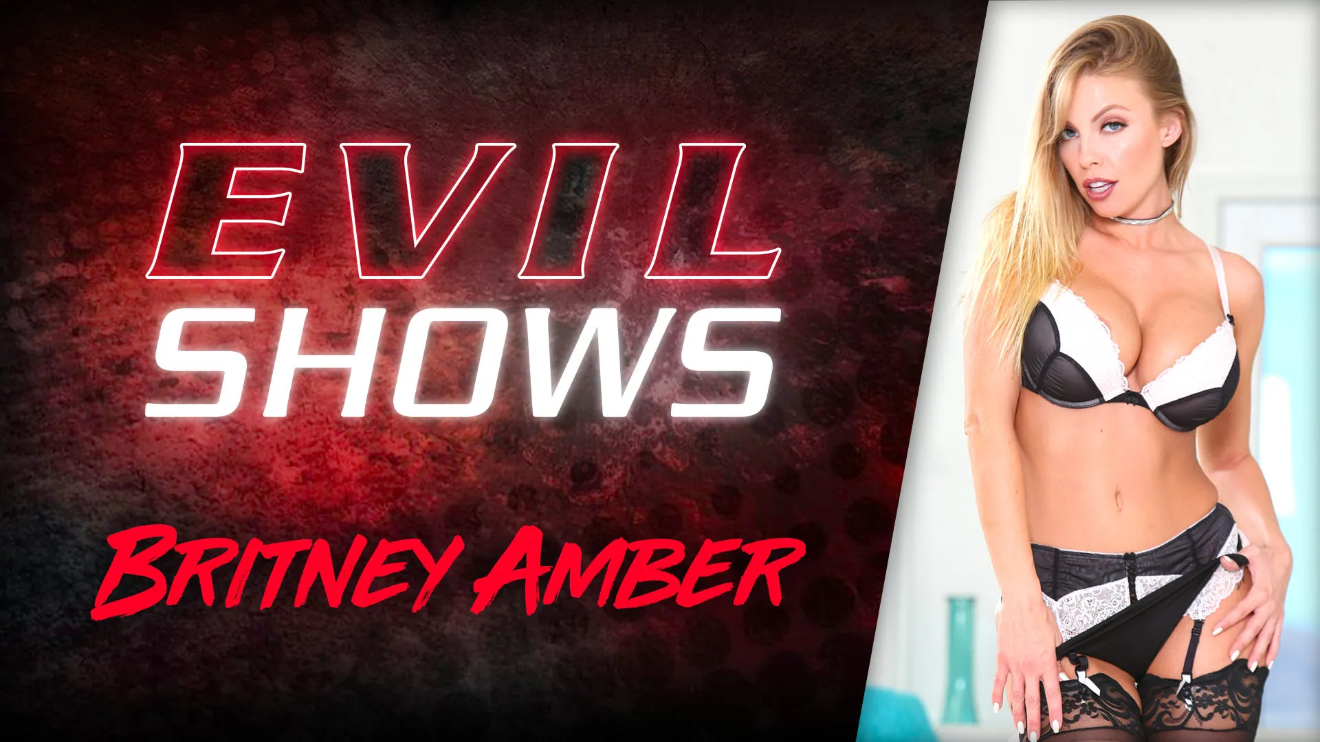 Evil Shows - Britney Amber, Scene #01
