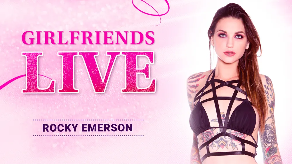 Girlfriends Live - Rocky Emerson
