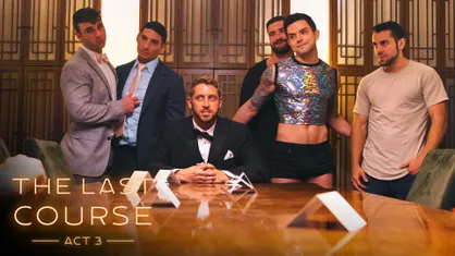 The Last Course - ACT III