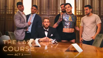 The Last Course - ACT III The Last Course - ACT III