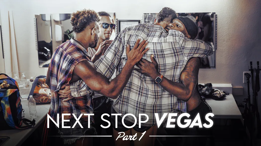 Next Stop Vegas - Part 1