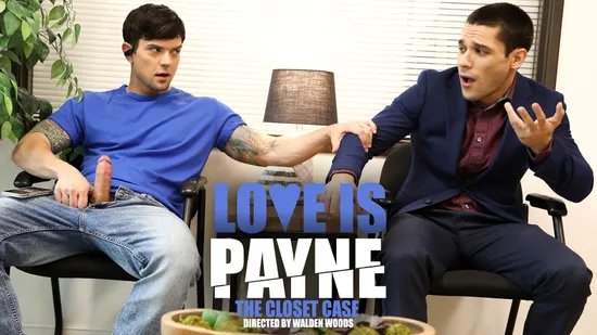 Love Is Payne: The Closet Case Love Is Payne: The Closet Case