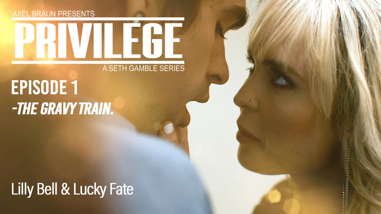 Privilege: The Gravy Train