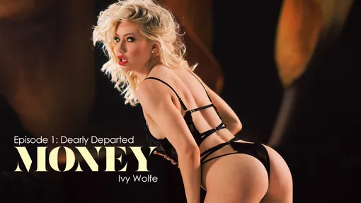 Money: Dearly Departed