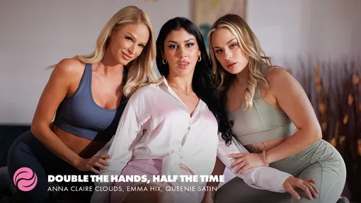 Double The Hands, Half The Time