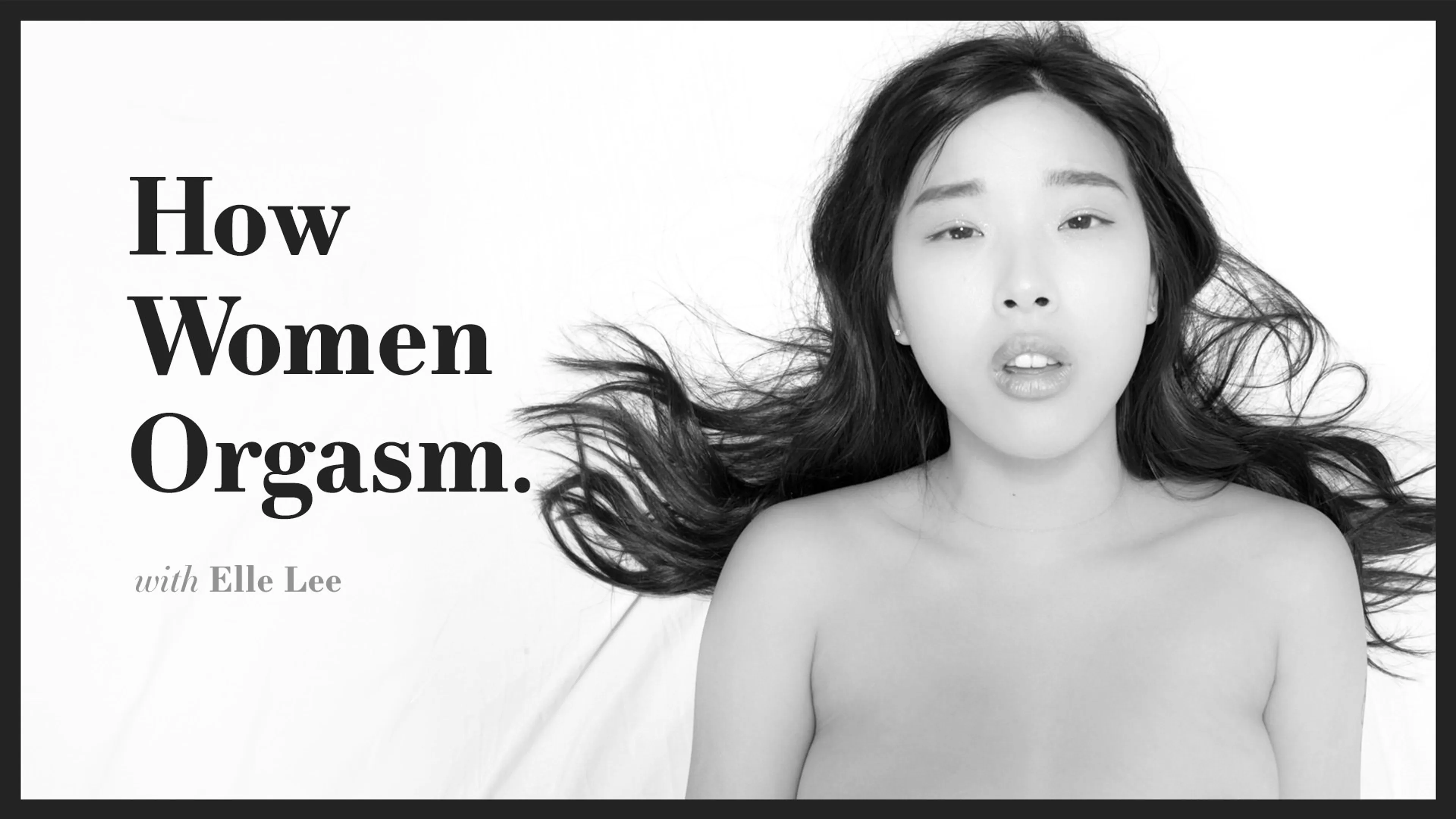 How Women Orgasm - Elle Lee