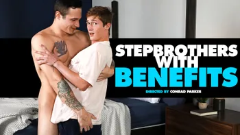 Stepbrothers With Benefits