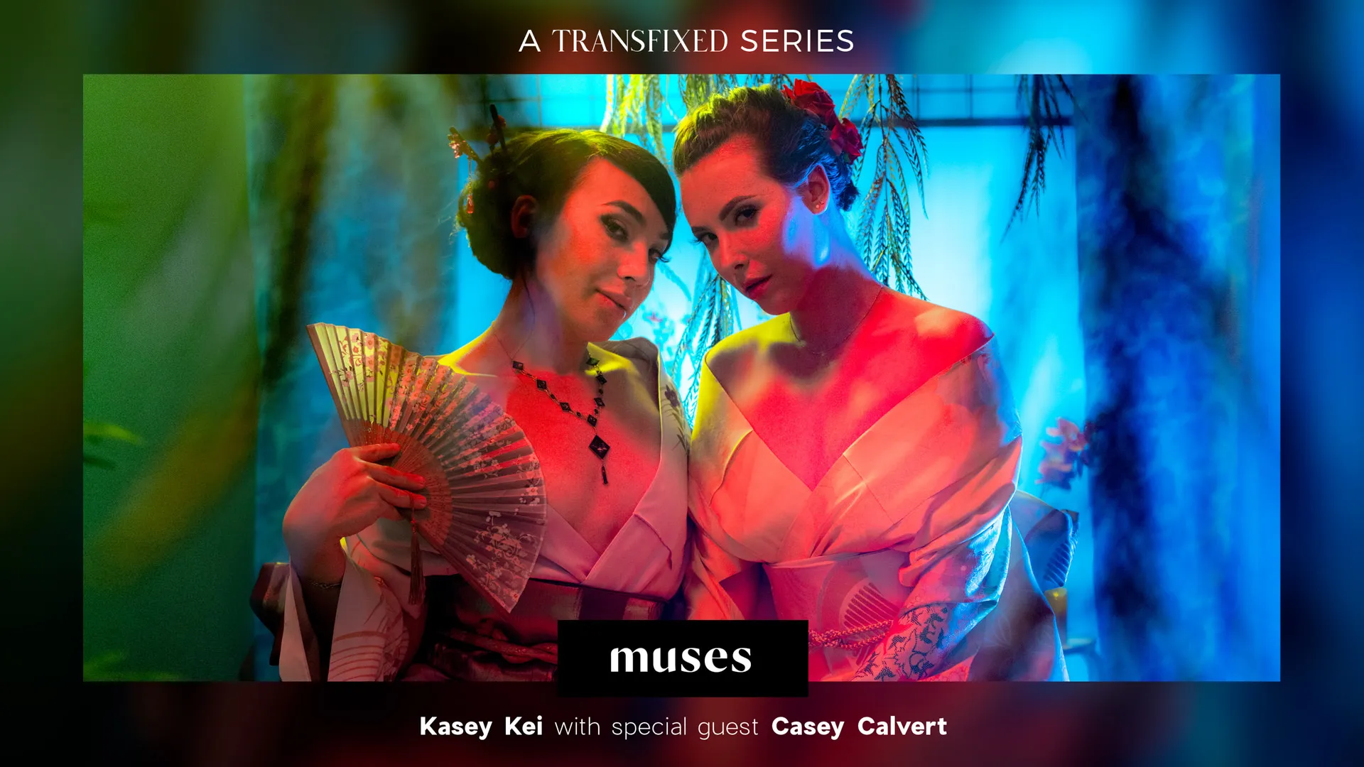 MUSES: Kasey Kei